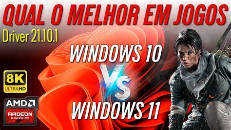 melhor windows 11 para jogos